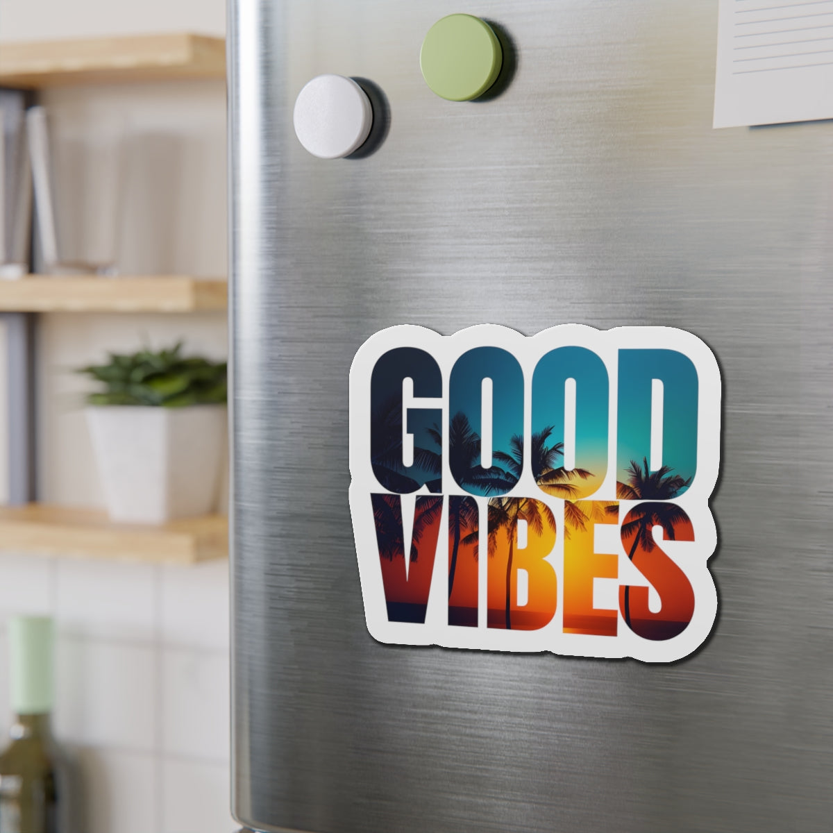 GOOD VIBES Magnet